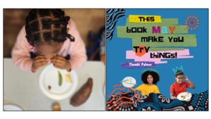 A Book Launch Party for This Book May Make You Try Things! by Thembi Palmer